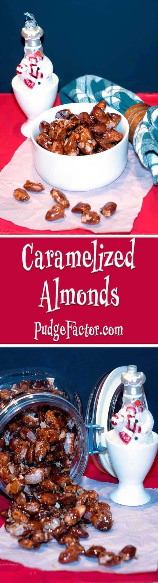 Caramelized Almonds have just the right amount of sweetness and are deliciously crunchy.