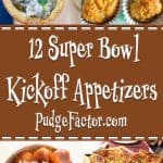 12 Super Bowl Kickoff Appetizers