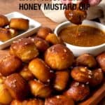 Pretzel bites with raspberry honey mustard dipping sauce.