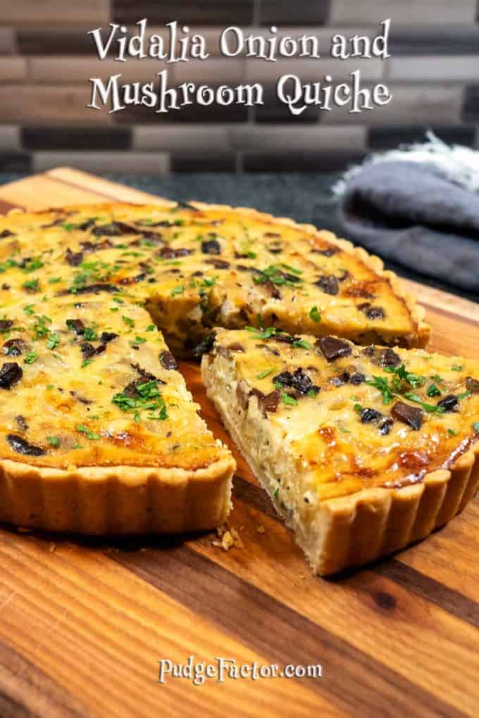 Vidalia Onion and Mushroom Quiche Pudge Factor