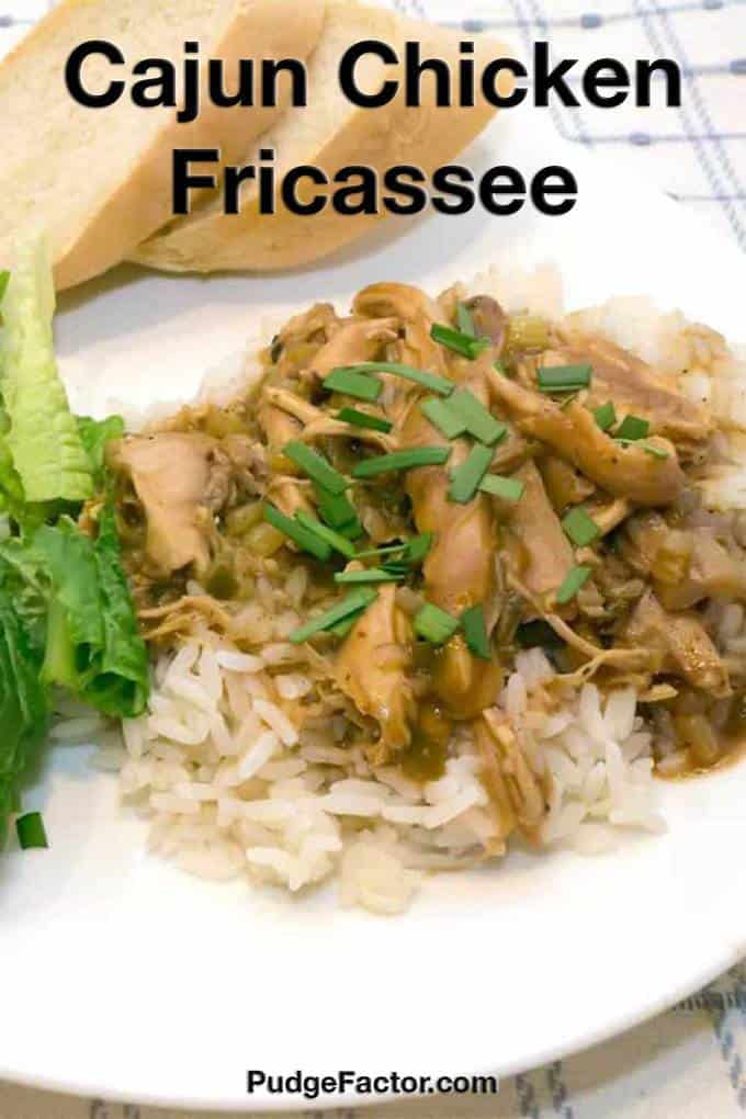 Cajun Chicken Fricassee Pudge Factor