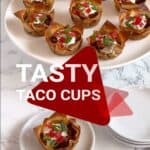 Tasty Taco Cups