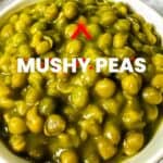 Mushy peas.