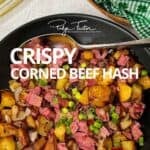 Crispy Corned Beef Hash.